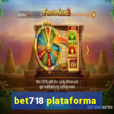 bet718 plataforma